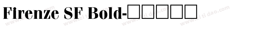 Firenze SF Bold字体转换